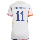 België Yannick Carrasco #11 Uit tenue voor Dames WK 2022 Korte Mouwen
